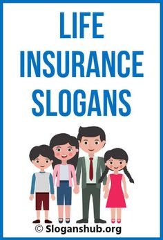 Insurance slogans